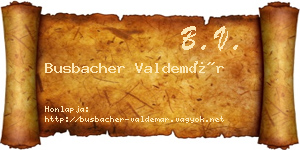 Busbacher Valdemár névjegykártya
